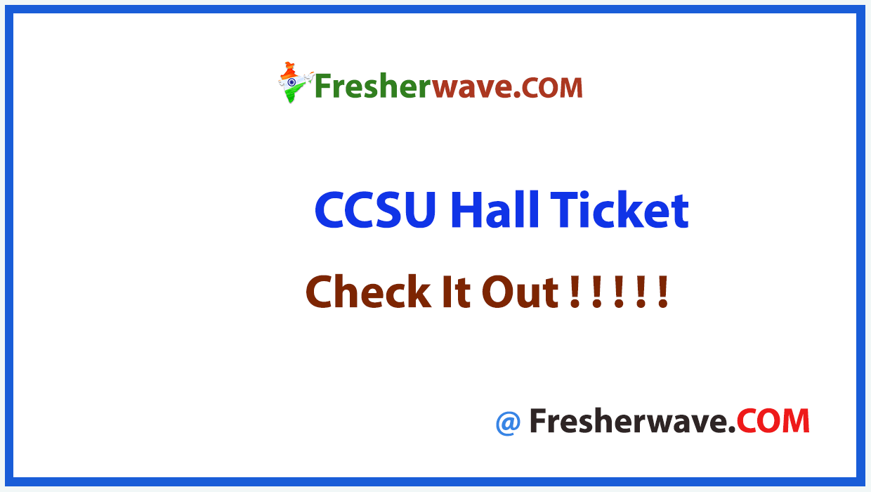 CCSU Hall Ticket