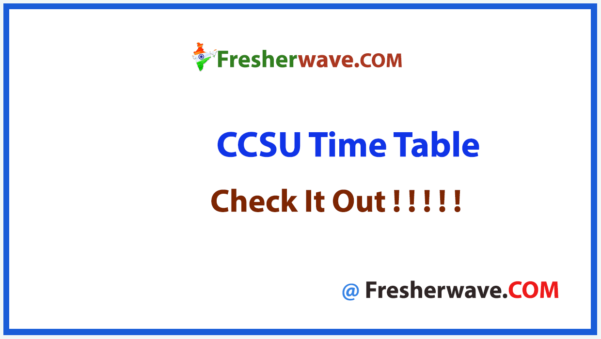 CCSU Time Table