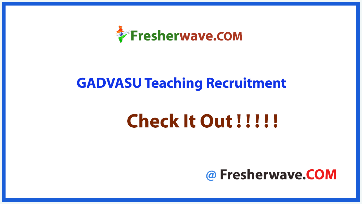 GADVASU Teaching Recruitment