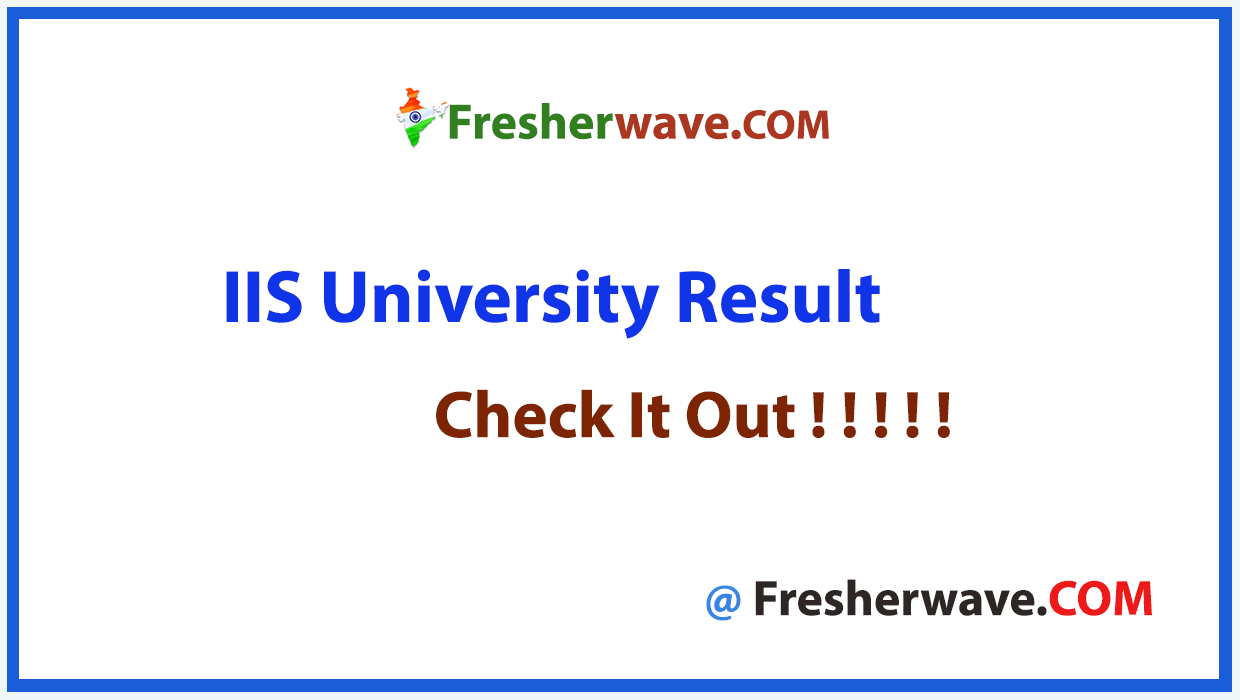 IIS University Results