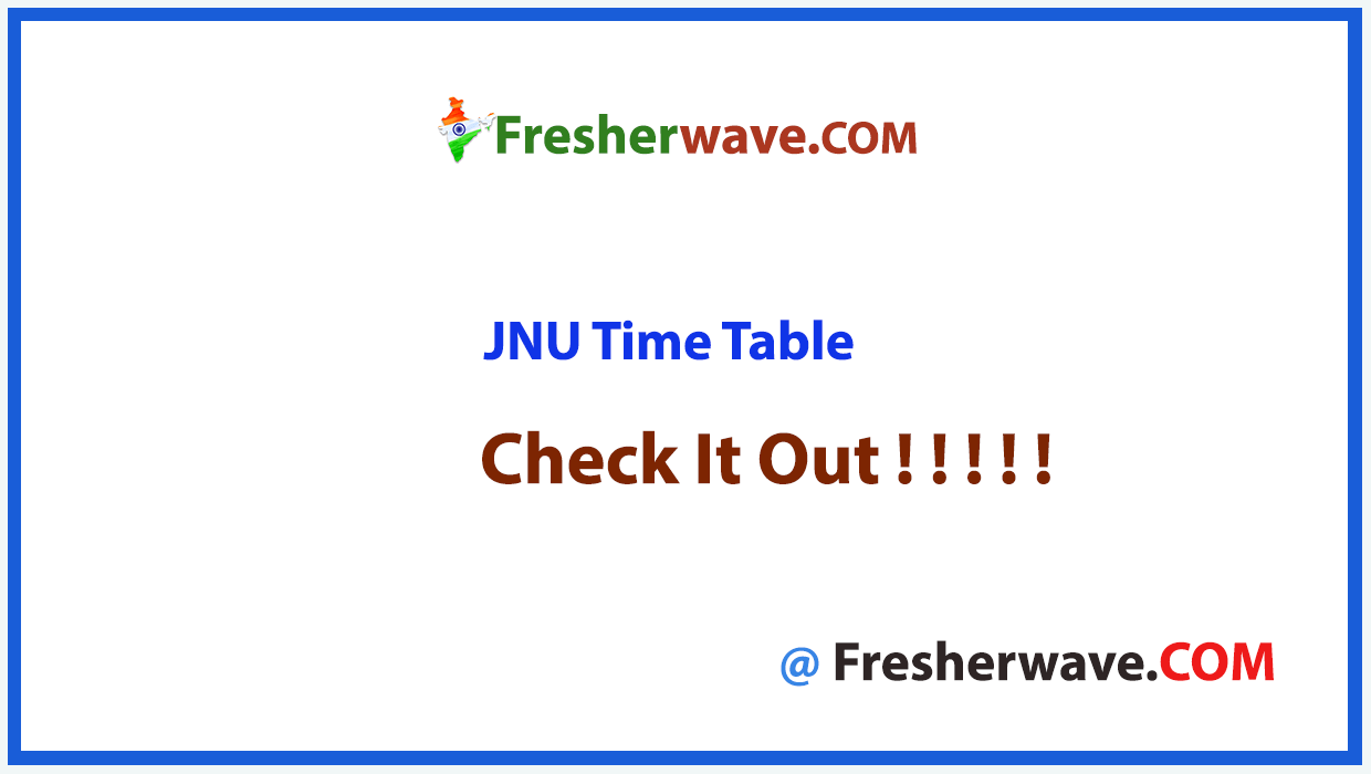 JNU Time Table
