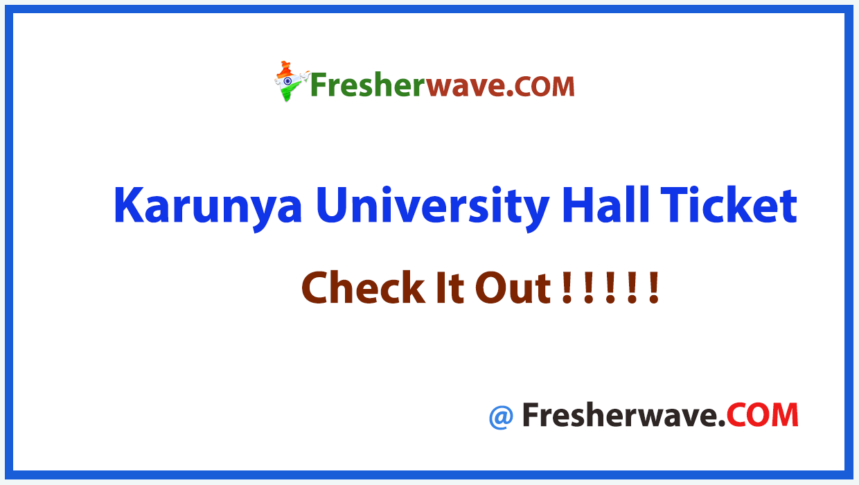 Karunya University Hall Ticket
