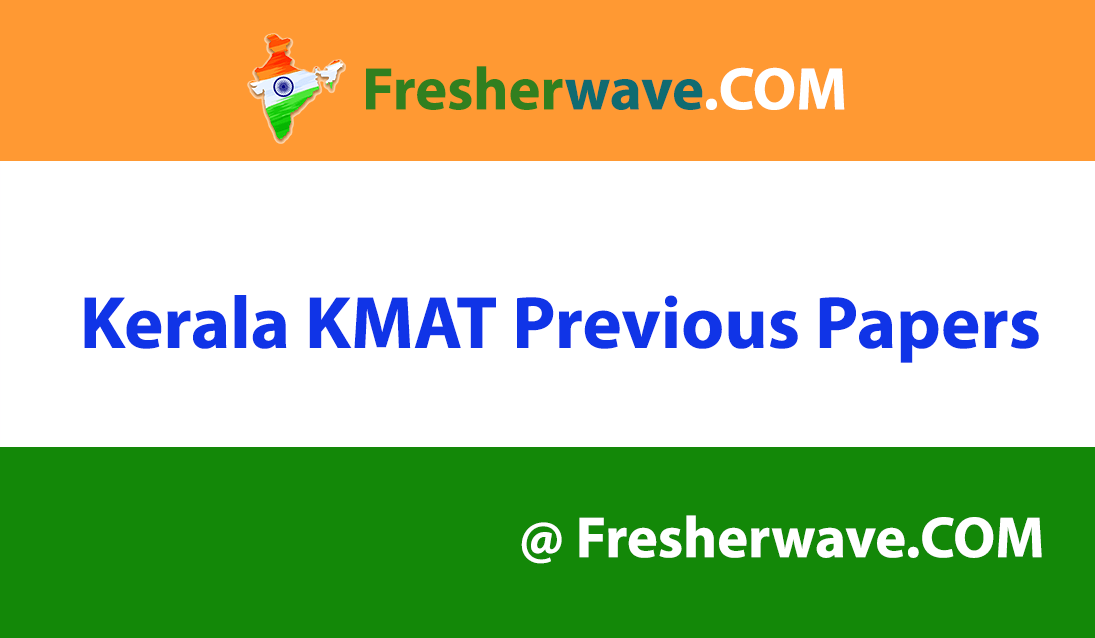 Kerala KMAT Previous Papers