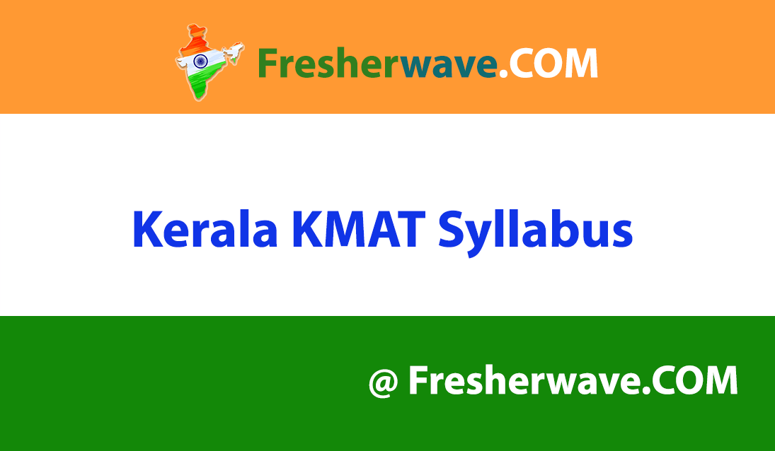 Kerala KMAT Syllabus