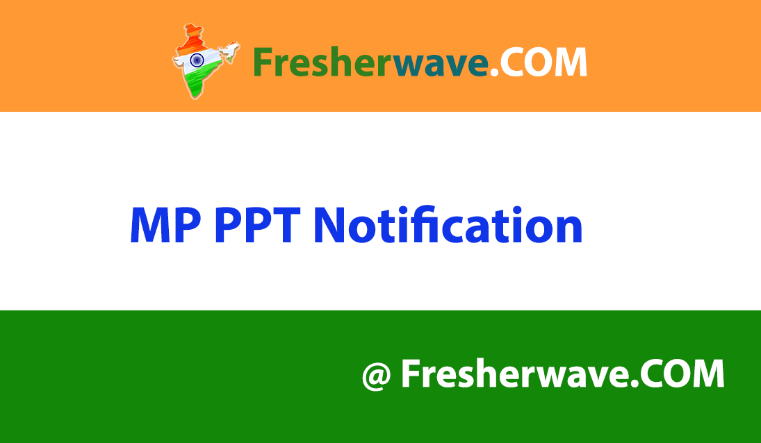 MP PPT Notification