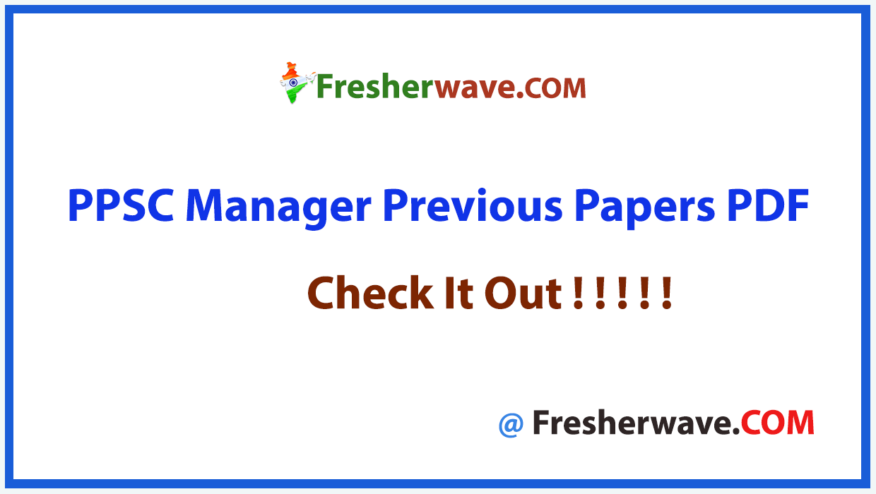 PPSC Manager Previous Papers PDF