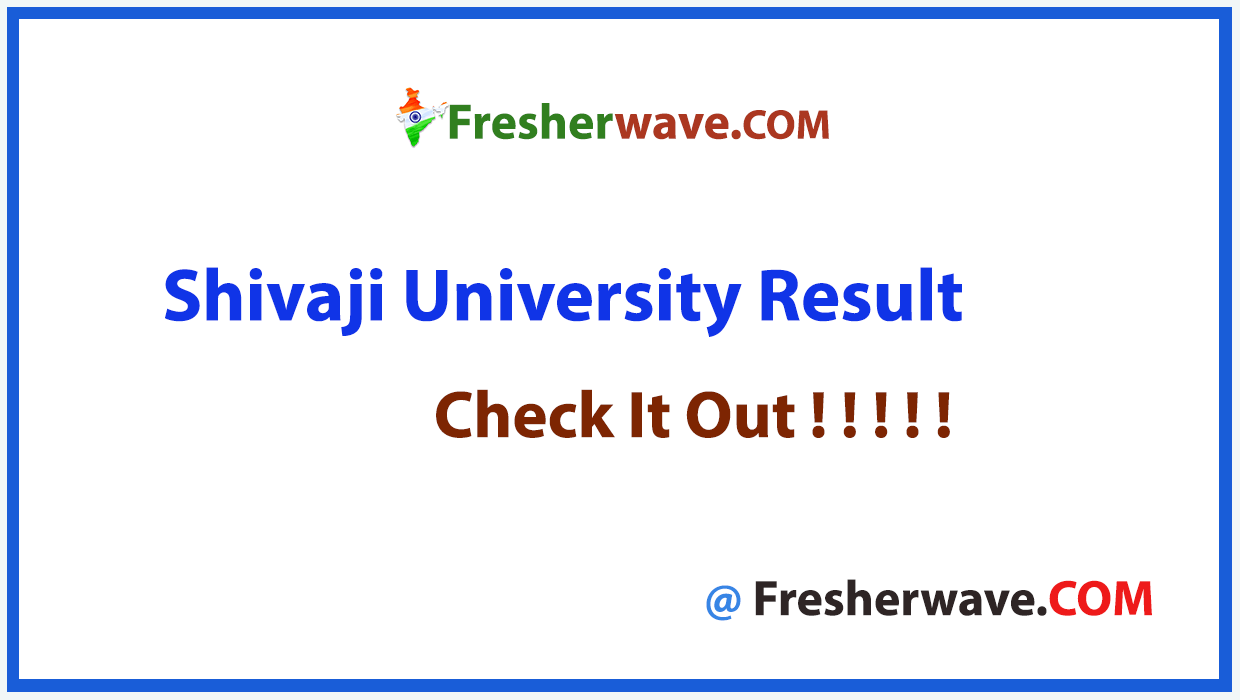 Shivaji University Result