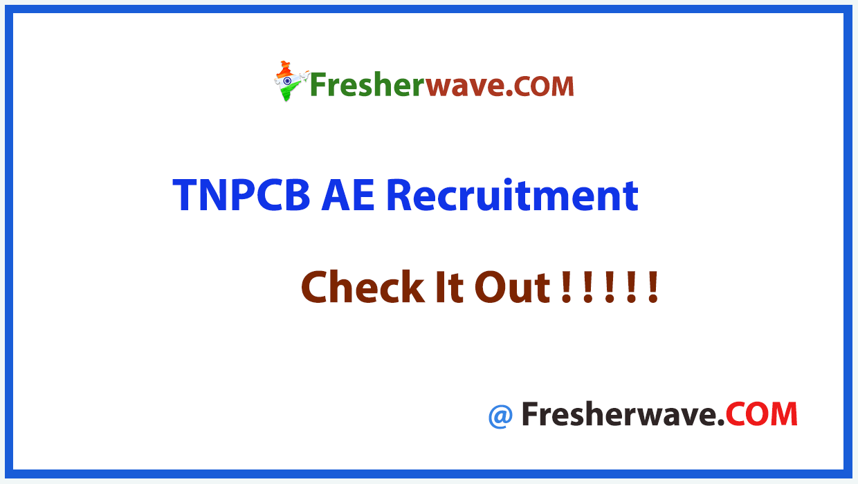TNPCB AE Recruitment