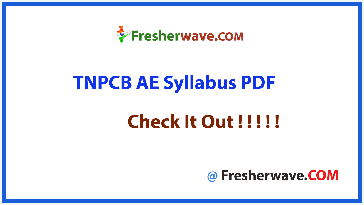 TNPCB AE Syllabus PDF