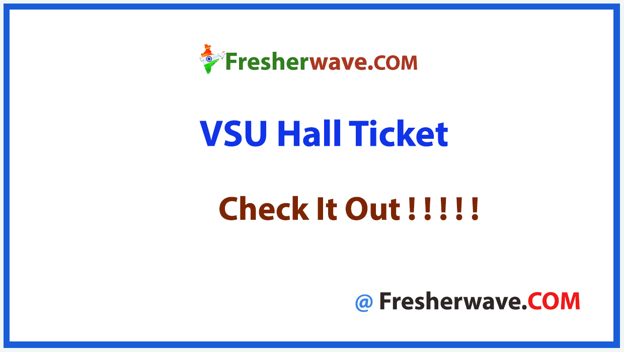 VSU Hall Ticket