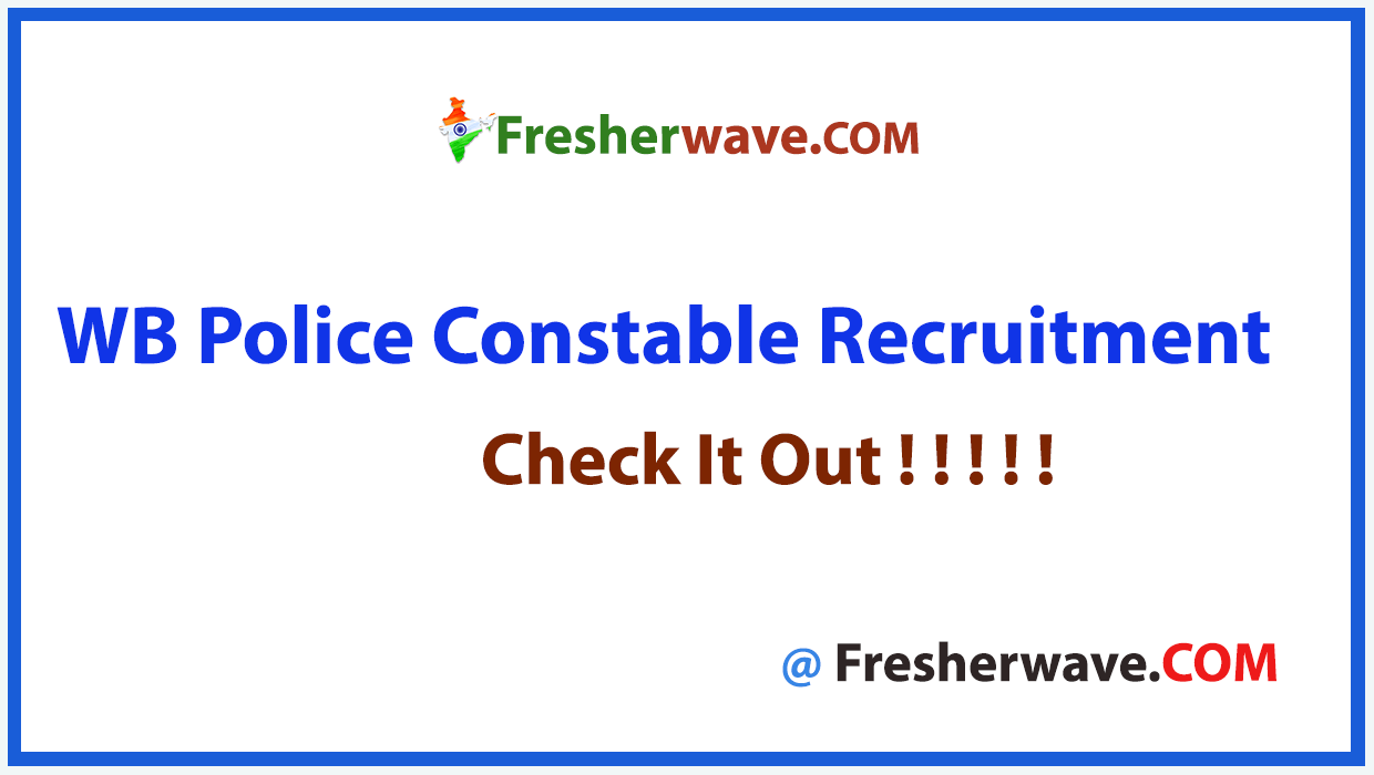 WB Police Constable Recruitment