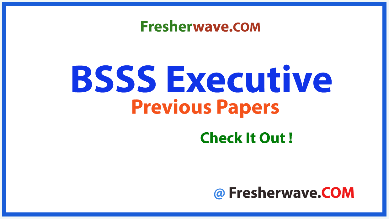 BSSS Executive Previous Papers PDF