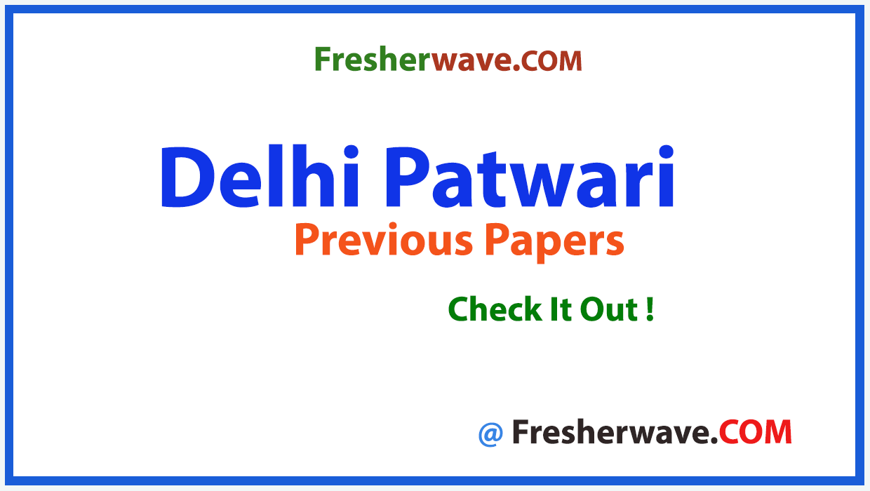 DDA Patwari Previous Papers PDF
