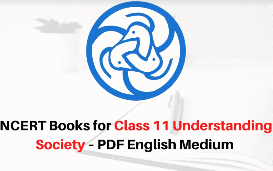 NCERT Book for Class 11 Understanding Society