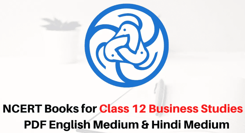 NCERT Book for Class 12 Business