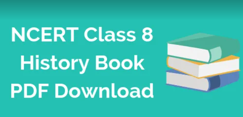 NCERT Book for Class 8 History